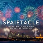 Unveiling Spaietacle: The Art and Science Behind Spectacular Experiences